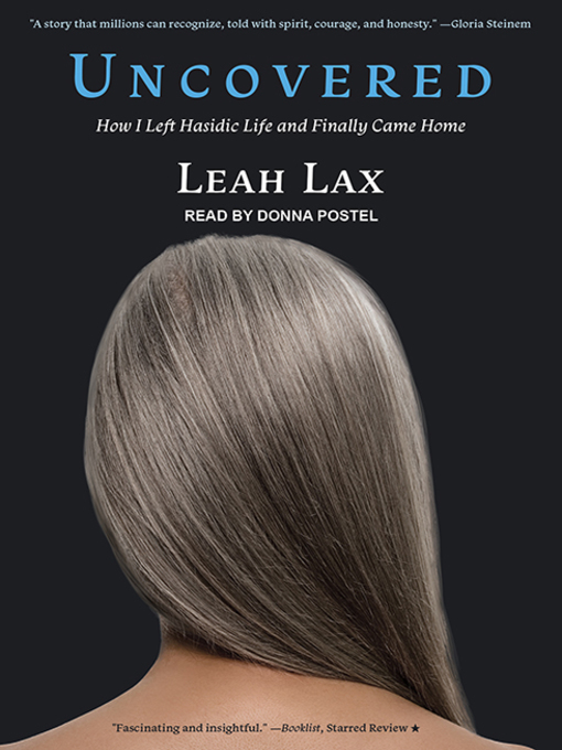 Title details for Uncovered by Leah Lax - Available